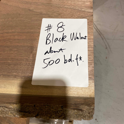 clearance #8 - Black Walnut Slabs about 500 board foot