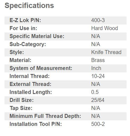 EZ-400-3 E-Z Knife™ Threaded Insert for Hard Wood - Brass - 10-24 (Pack of 25)