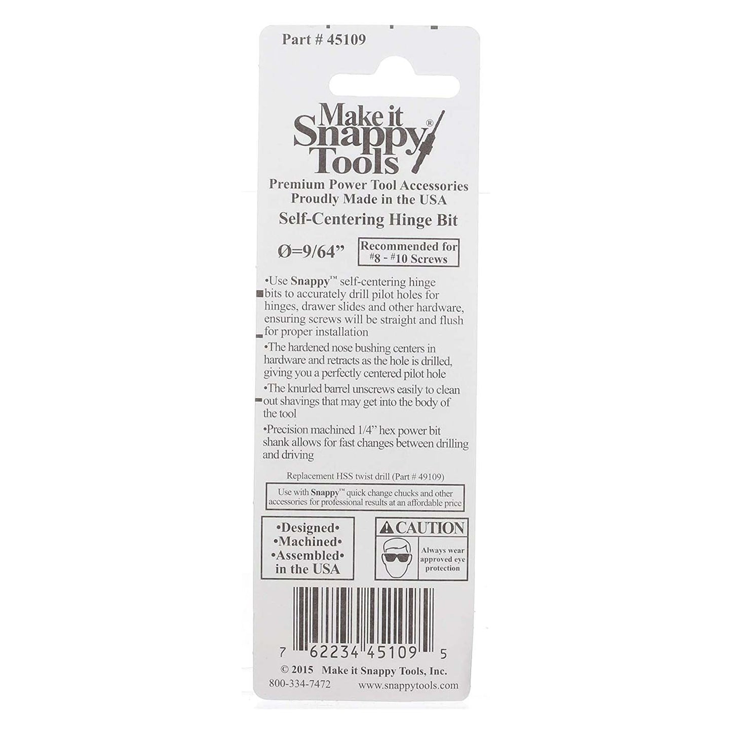 Snappy, Self Centering Drill Bit (45109)